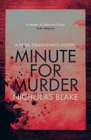 Minute for Murder (A Nigel Strangeways Mystery)