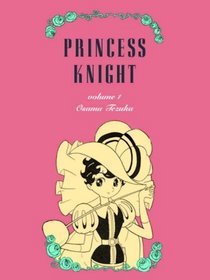 Princess Knight, Part One