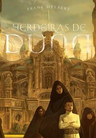 Herdeiras de Duna - livro 6 (Em Portugues do Brasil)