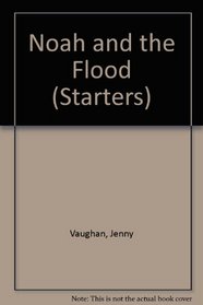 Noah and the Flood (Starters S)