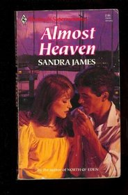 Almost Heaven (Harlequin Superromance, No 435)