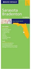 Rand Mcnally Sarasota, Bradenton, Florida: Local Street Detail (Rand McNally Folded Map: Cities)