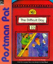 The Difficult Day (Postman Pat Story Books)