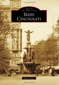Irish Cincinnati (Images of America)