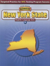 Achieve New York State English Language Arts: Grade 8 (Achieve State)