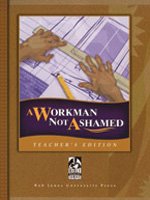 A Workman Not Ashamed Teacher's Edition (Bible Modular Series)