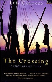 The Crossing: A Story of East Timor