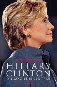 Hillary Clinton - Die Macht einer Frau