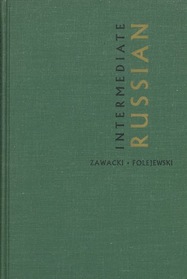 Intermediate Russian: Readings, Exercises, and Grammar Review