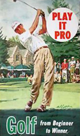 Play It Pro: Golf from Beginner to Winner