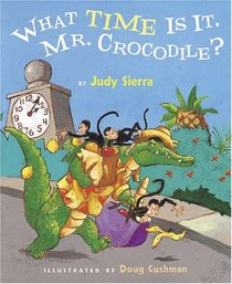 What Time Is It, Mr. Crocodile?