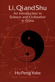 Li, Qi and Shu: An Introduction to Science and Civilization in China (Dover Science Books)