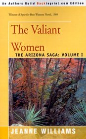 The Valiant Women (Arizona Saga)