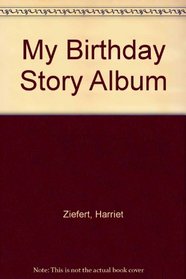 My Birthday Story Album