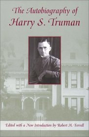 The Autobiography of Harry S. Truman