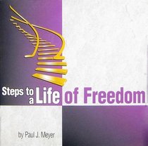 Steps to a Life of Freedom