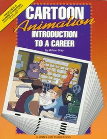 Cartoon Animation: Introduction to a Career