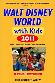 Fodor's Walt Disney World with Kids 2011: with Universal Orlando, SeaWorld & Aquatica (Special-Interest Titles)