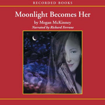 Moonlight Becomes Her (Audio Cassette) (Unabridged)