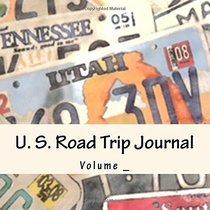 U. S. Road Trip Journal: Utah Cover (S M Road Trip Journals)