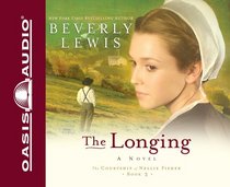 The Longing (Courtship of Nellie Fisher, Bk 3) (Audio CD) (Abridged)