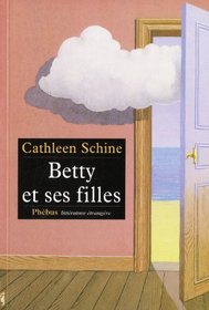Betty et ses filles (French Edition)