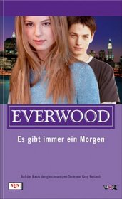 Everwood. Es gibt immer ein Morgen