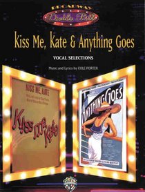Kiss Me, Kate & Anything Goes (Broadway Double Bill)
