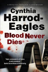 Blood Never Dies (A Bill Slider Mystery)