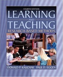 Learning and Teaching: Research-Based Methods, MyLabSchool Edition (4th Edition)