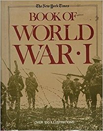 New York Times Book of World War I