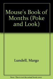 Mouses Book Of Months (Poke and Look)