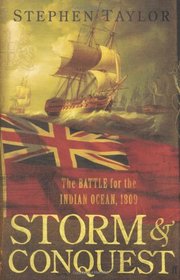 Storm and Conquest: The Battle for the Indian Ocean, 1808-10