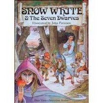 SNOW WHITE AND THE SEVEN DWARVES (ONCE UPON A STORYTIME SERIES)
