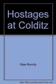 Hostages at Colditz