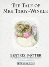The Tale of Mrs. Tiggy-Winkle (World of Peter Rabbit)