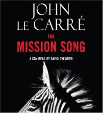 The Mission Song: A Novel