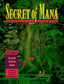 Secret of Mana Official Game Secrets (Secrets of the Games Series)