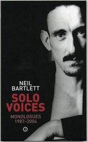 Solo Voices: Monologues 1987-2004 (Oberon Modern Plays)