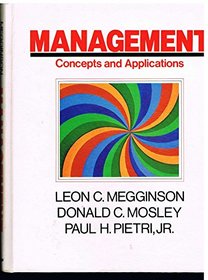 Management: Concepts and Applications
