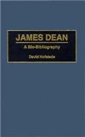 James Dean: A Bio-Bibliography (Bio-Bibliographies in the Performing Arts)