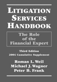 Litigation Services Handbook, 2004 Cumulative Supplement