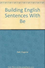 Building English Sentences With Be