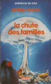 La chute des familles