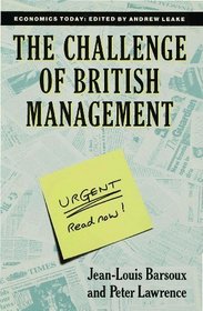 The Challenge of British Management (Economics Today)
