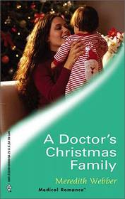 A Doctor's Christmas Family (Harlequin Medical, No 185)