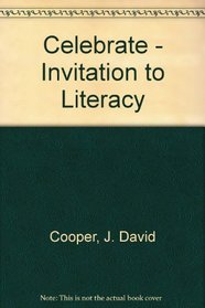 Celebrate (Invitation To Literacy)