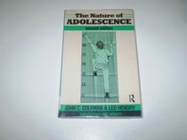 The Nature of Adolescence (Adolescence and Society)