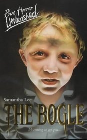 The Bogle (Point Horror Unleashed)