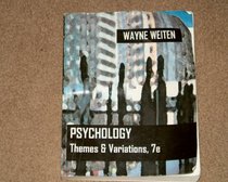 Psychology: Themes and Variations (2007) 7th Edition